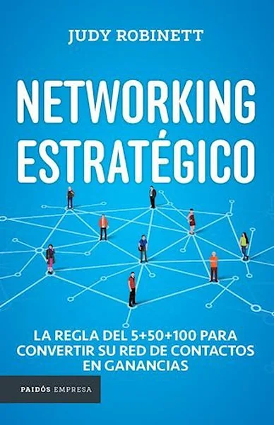 Portada de «Networking estratégico», de Judy Robinett